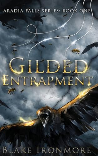 Gilded Entrapment view 2