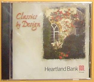Classics By Design, Heartland Bank, All Selections Performed By the the London Symphony Orchestra
