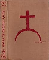 Saga of Rancho El Tejon 1892622300 Book Cover