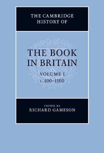 The Cambridge History of the Book in Britain