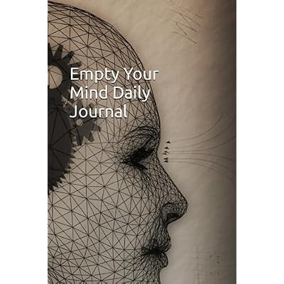 Empty Your Mind Daily Journal