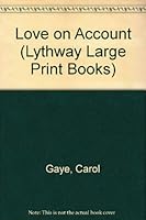 Love on Account 074511556X Book Cover