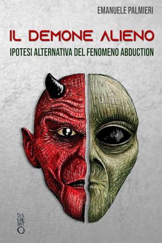 Il Demone Alieno: visione alternativa del fenomeno abduction