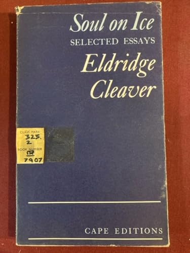 Soul on Ice (Cape Editions) 0224615513 Book Cover