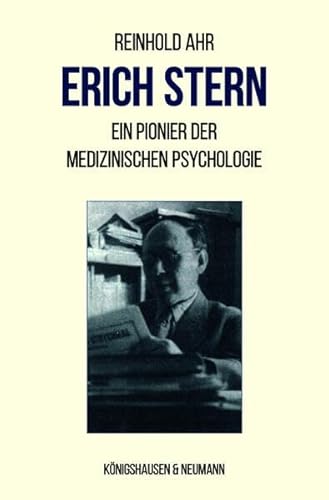 Erich Stern: Ein Pionier der Medizinischen Psychologie