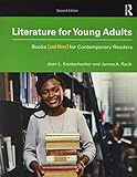Literature for Young Adults: Books (and More) for Contemporary Readers