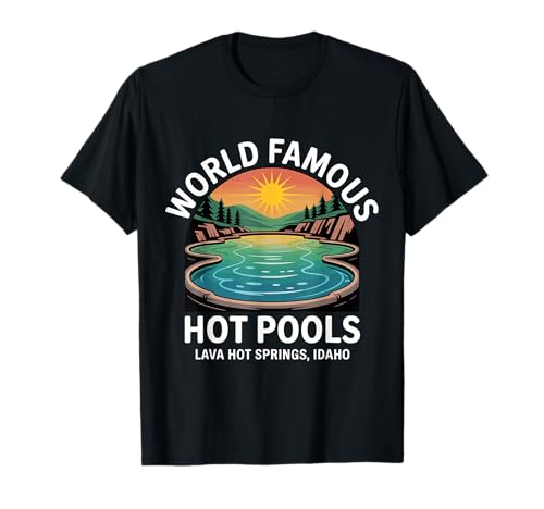 Lava Hot Springs Idaho Hot Pools T-Shirt