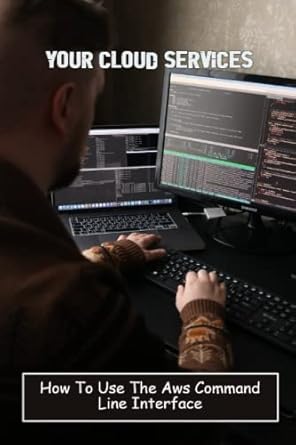 Your Cloud Services: How To Use The Aws Command Line Interface: Weirich ...
