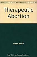 Therapeutic Abortion B000NUMR58 Book Cover