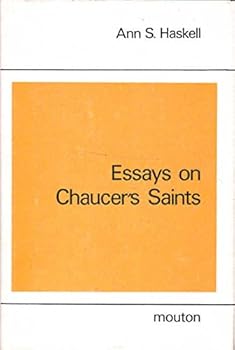 Hardcover Essays on Chaucers Saints (Studies in English Literature ; V. 107) Book