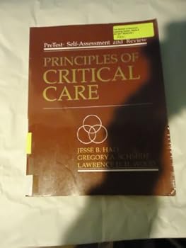 Paperback Principles of Critical Care: Pretest Self-Assessment and Review (PRETEST SERIES) Book