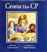 Ceana has CP (Cerebral Palsy)