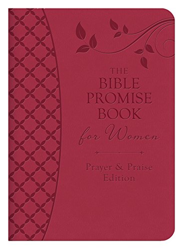 Preisvergleich Produktbild The Bible Promise Book for Women: Prayer & Praise Edition: King James Version (Bible Promise Books)