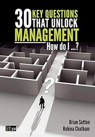 30 Key Questions That Unlock Management-Wow! eBook