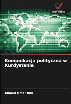 Paperback Komunikacja polityczna w Kurdystanie [Polish] Book