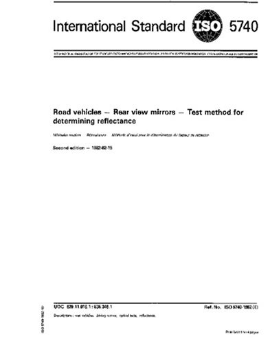 ISO 5740:1982, Road vehicles - Rear view mirrors - Test method for ...