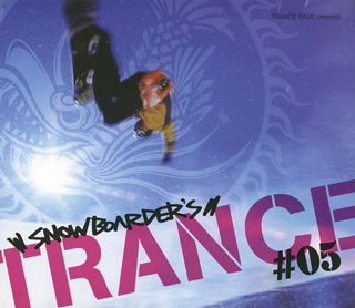 Snowboarder's Trance #05