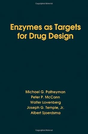 Enzymes as Targets for Drug Design-Wow! eBook