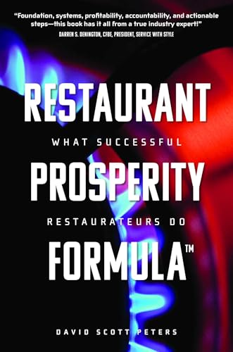 Restaurant Prosperity Formula™: What Successful Restaurateurs Do