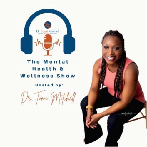 The Mental Health & Wellness Show copertina