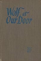 Wolf at our door B0007ENTM0 Book Cover