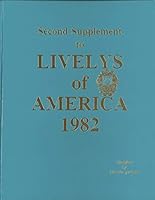 Second Supplement to Livelys of America 1982 9990762678 Book Cover