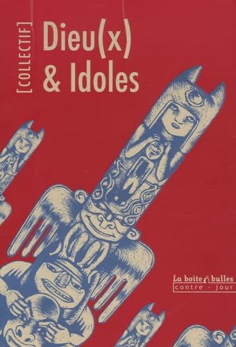  Dieu(x) & Idoles