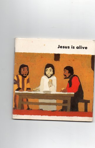 Jesus Is Alive: Luke 22.39-24.49, Matthew 27.27... 0564071234 Book Cover