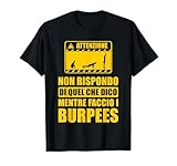 Photo Gallery burpees frase allenamento palestra uomo divertente maglietta Photo Gallery burpees frase allenamento palestra uomo divertente maglietta