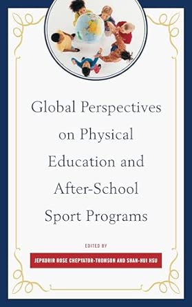 Global Perspectives on Physical Education and After-School Sport Programs book cover