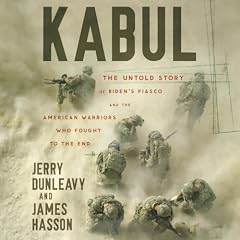 Kabul Audiobook By Jerry Dunleavy, James Hasson cover art