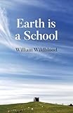 Earth is a School