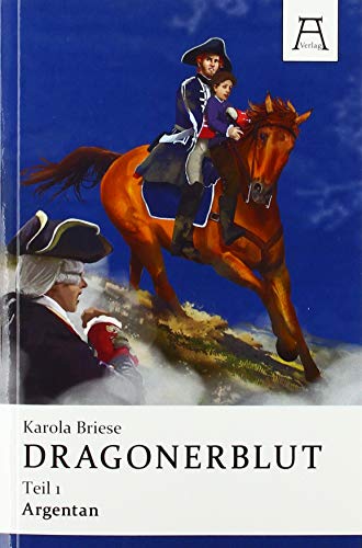 Preisvergleich Produktbild Dragonerblut: Teil 1: Argentan