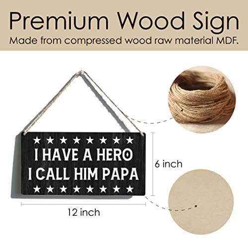 Papa Sign Gift Farmhouse I Have A Hero I Call Him Papa Wooden Hanging Sign Plaque Rustic Wall Art Decor For Home Decoration 12 X 6 Inches #TOP4