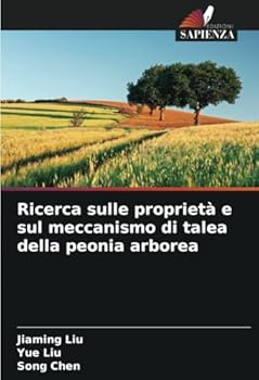 Paperback Ricerca sulle proprietà e sul meccanismo di talea della peonia arborea [Italian] Book