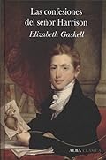 Las confesiones del señor Harrison: CXLIV (Alba Clásica)