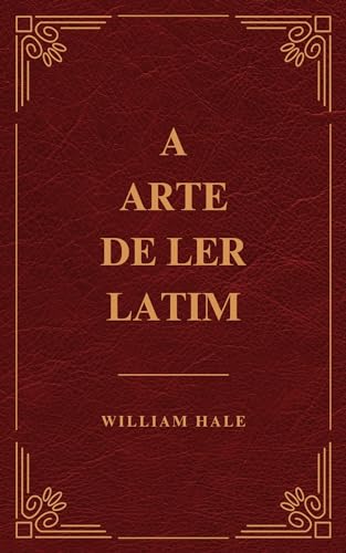 A arte de ler em latim