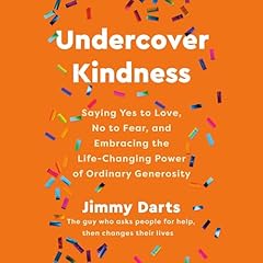 Undercover Kindness Audiolibro Por Jimmy Darts arte de portada