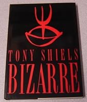 Bizarre: The Surreal Sorcery of Tony "Doc" Shiels 0947533060 Book Cover