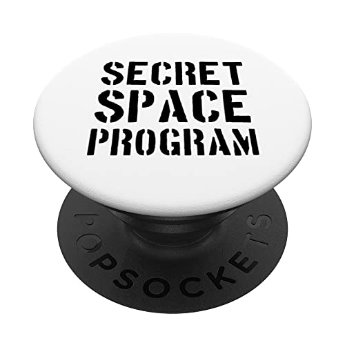 Secret Space Program for Alien and UFO lovers PopSockets Swappable PopGrip, Black