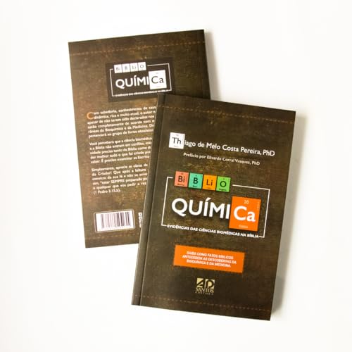 Biblio Química: Evidências das Ciências Biomédicas na Bíblia