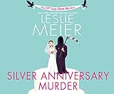 Silver Anniversary Murder (Lucy Stone Mysteries, 25)