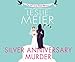 Silver Anniversary Murder (Lucy Stone Mysteries, 25)