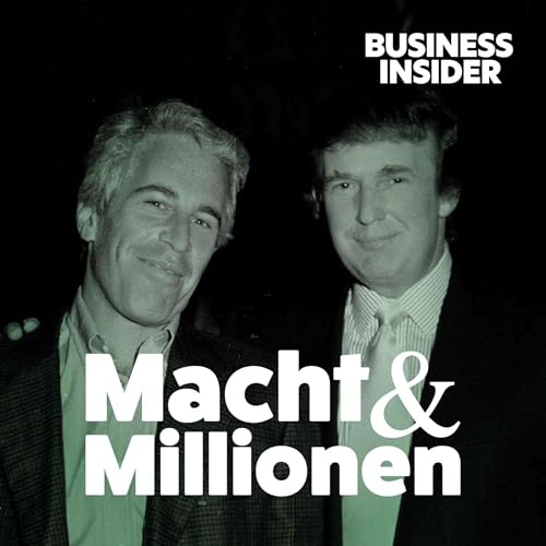 Page de couverture de #91 Epstein-Skandal: Missbrauchsnetzwerk, Machteliten – und Trump