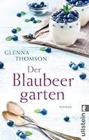 Der Blaubeergarten 3548289649 Book Cover