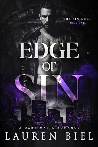 Edge of Sin: a dark mafia romance (The Sin Duet Book 1)