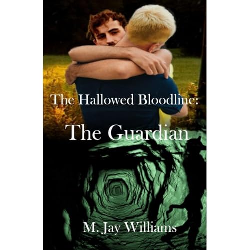 The Hallowed Bloodline: The Guardian Audiobook By M. Jay Williams cover art