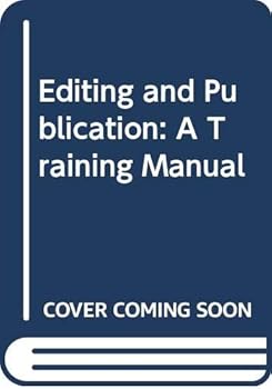 Paperback Editing and Publication: A Training Manual Book