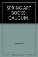 SPRING ART BOOKS: GAUGUIN. B001KT0T9M Book Cover