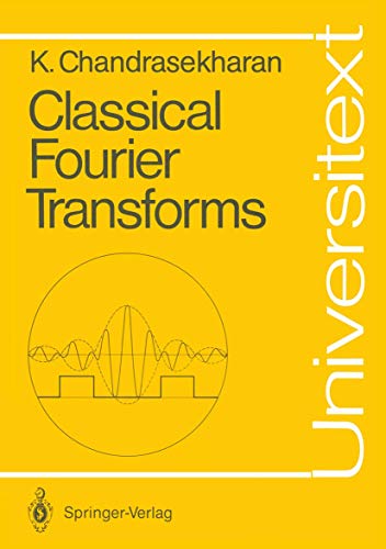 Classical Fourier Transforms (Universitext) view 2